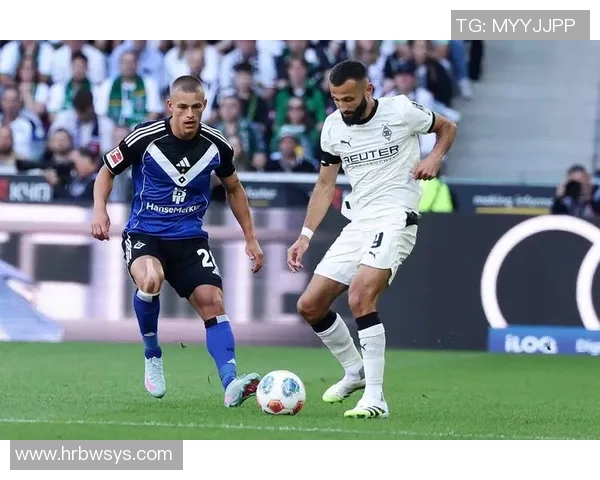 2017年门兴格拉德巴赫对阵汉堡精彩回顾与赛后分析