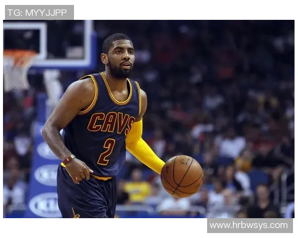 凯里欧文在NBA的传奇旅程与个人成长的深度剖析